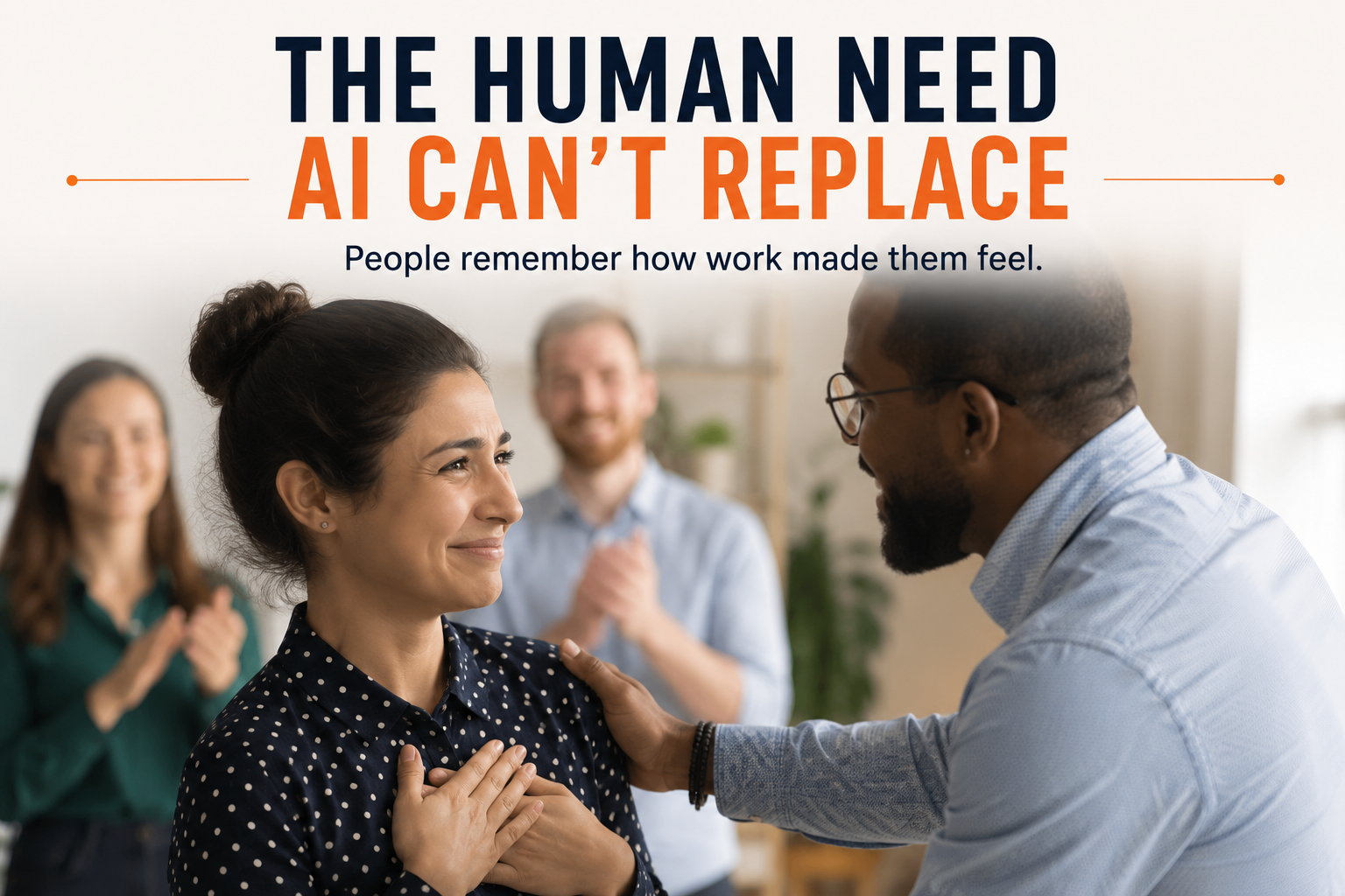 The Human Need AI Cant Replace